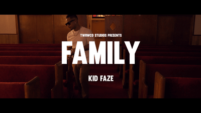 Kid Faze "Family" 🎥 [Official Video]