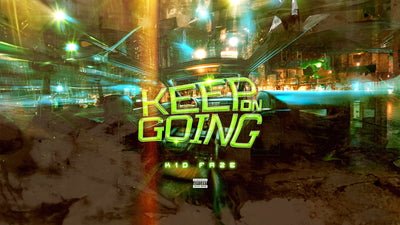 Kid Faze, Gank Gaank "Keep On Going" 🎵